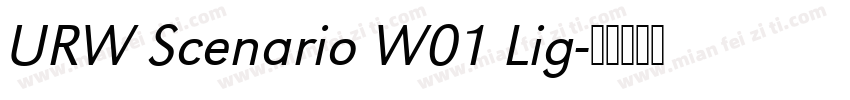 URW Scenario W01 Lig字体转换